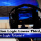 Transition Logic Lower Third Design pt 1 – Transition Logic Tutorial 4