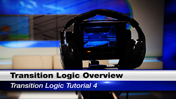 Transition Logic Overview - Transition Logic Tutorial 4