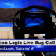 Transition Logic Live Bug Call Up – Transition Logic Tutorial 4