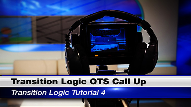 Transition Logic OTS Call Up Scene