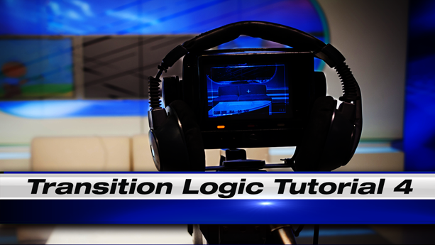 Transition Logic Tutorial 4