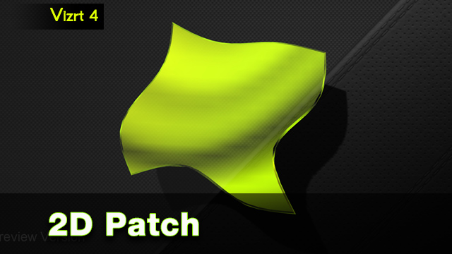 Vizrt 4 2D Patch geometry