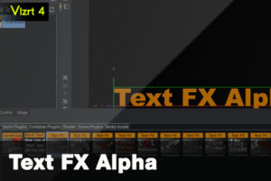 Vizrt 4 Text FX Alpha Plugin