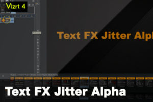 Vizrt 4 Text FX Jitter Alpha Plugin