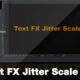 Vizrt 4 Text FX Jitter Scale Plugin