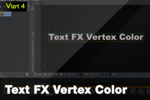 Vizrt 4 Text FX Vertex Color Plugin