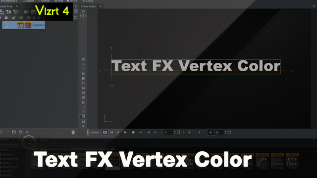 Vizrt 4 Text FX Vertex Color Plugin