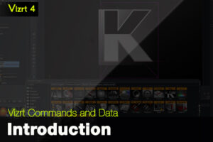 Introduction to Vizrt Commands and Data